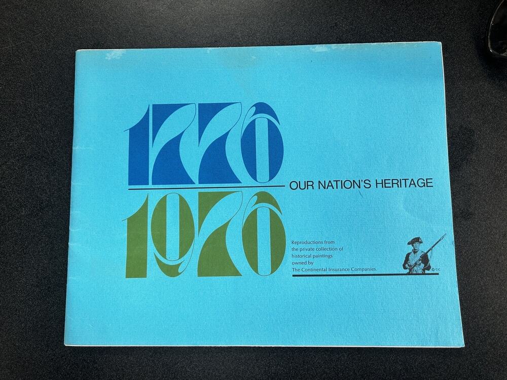 The Continental Insurance Companies 1776 1976 Our Nation's Heritage 1st Edition